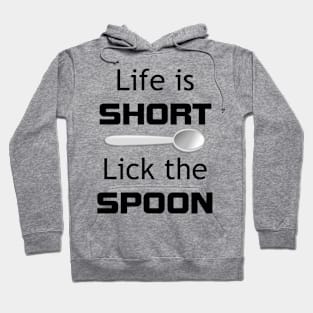 Lick the Spoon Hoodie